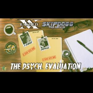 อัลบัม THE PSYCH. EVALUATION (feat. X-RAIDED) [Explicit] ศิลปิน Skipdogg Tha Soulja