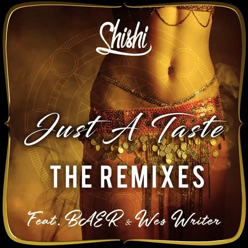 Just a Taste (feat. BAER & Wes Writer) [SUAHN Remix] (SUAHN Remix)