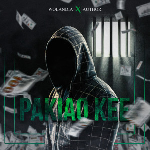 收聽Wolandia的Pakiao Kee歌詞歌曲