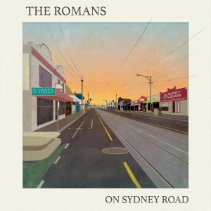The Romans的專輯On Sydney Road