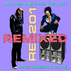 RE-201的專輯Another One Bites the Dust (Remixed)