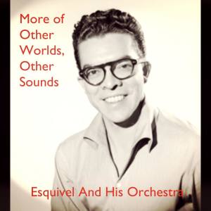 Listen to Dancing in the Dark song with lyrics from Esquivel And His Orchestra