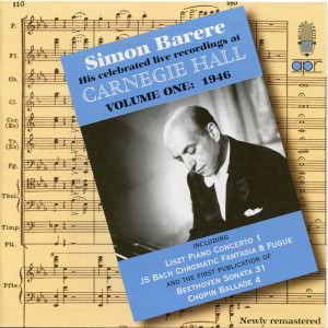 Simon Barere的專輯Live Recordings at Carnegie Hall, Vol. 1 (Recorded 1946)