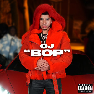 收聽CJ的"BOP" (Explicit)歌詞歌曲