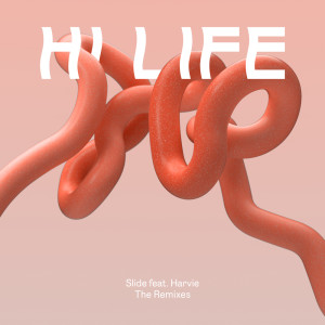 Dengarkan Slide (Grasps Remix) lagu dari Hi Life dengan lirik