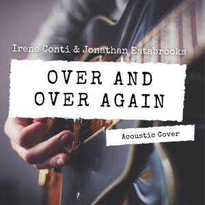 Over and Over Again (Acoustic Cover)