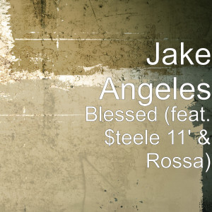 Blessed (feat. $Teele 11' & rossa)