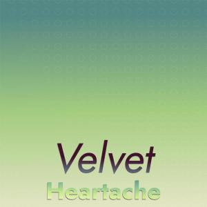 อัลบัม Velvet Heartache ศิลปิน Various