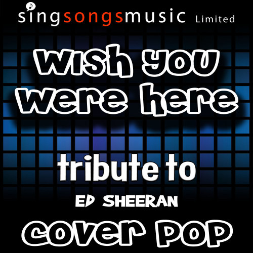 Wish You Were Here (with Vocals)