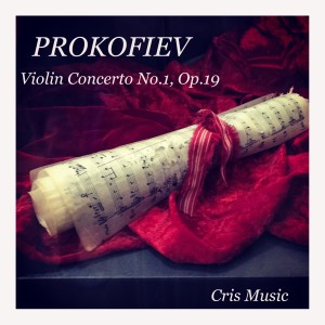 Prokofiev: Violin Concerto No.1, Op.19