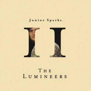 收聽The Lumineers的It Wasn't Easy To Be Happy For You歌詞歌曲