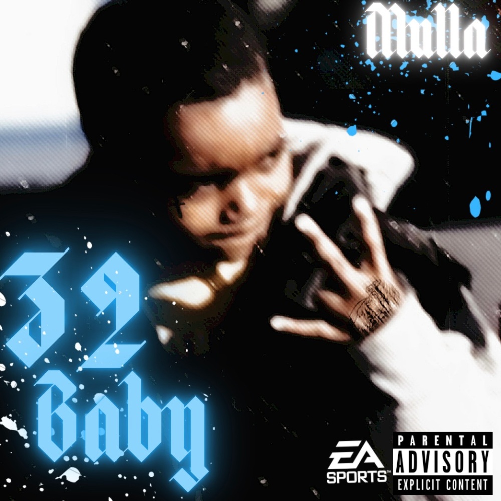 32 Baby (Explicit)
