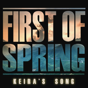 อัลบัม First of Spring (Keira's Song) ศิลปิน Eddie Berman