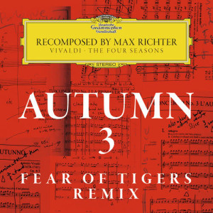 Max Richter的專輯Autumn 3 - Recomposed By Max Richter - Vivaldi: The Four Seasons