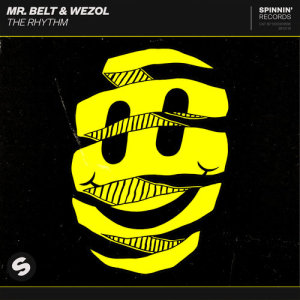 收聽Mr. Belt & Wezol的The Rhythm歌詞歌曲
