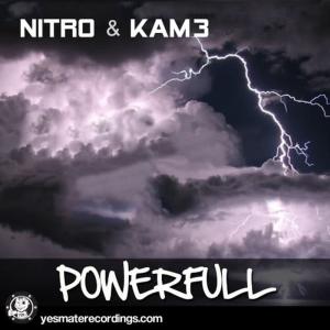 收聽Nitro的Nitro & Kam3 - Powerfull歌詞歌曲