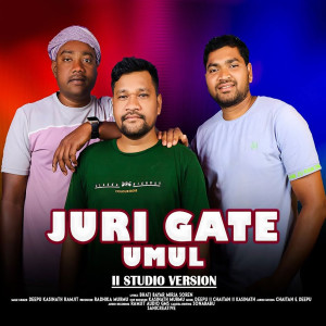 Deepu的專輯Juri Gate Umul