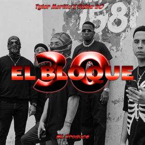 ดาวน์โหลดและฟังเพลง El Bloke 30 (feat. Tyler Morillo & Doble 30) พร้อมเนื้อเพลงจาก FrekuraMusical