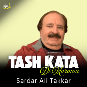 Album Tash Kata Di Marama from Sardar Ali Takkar