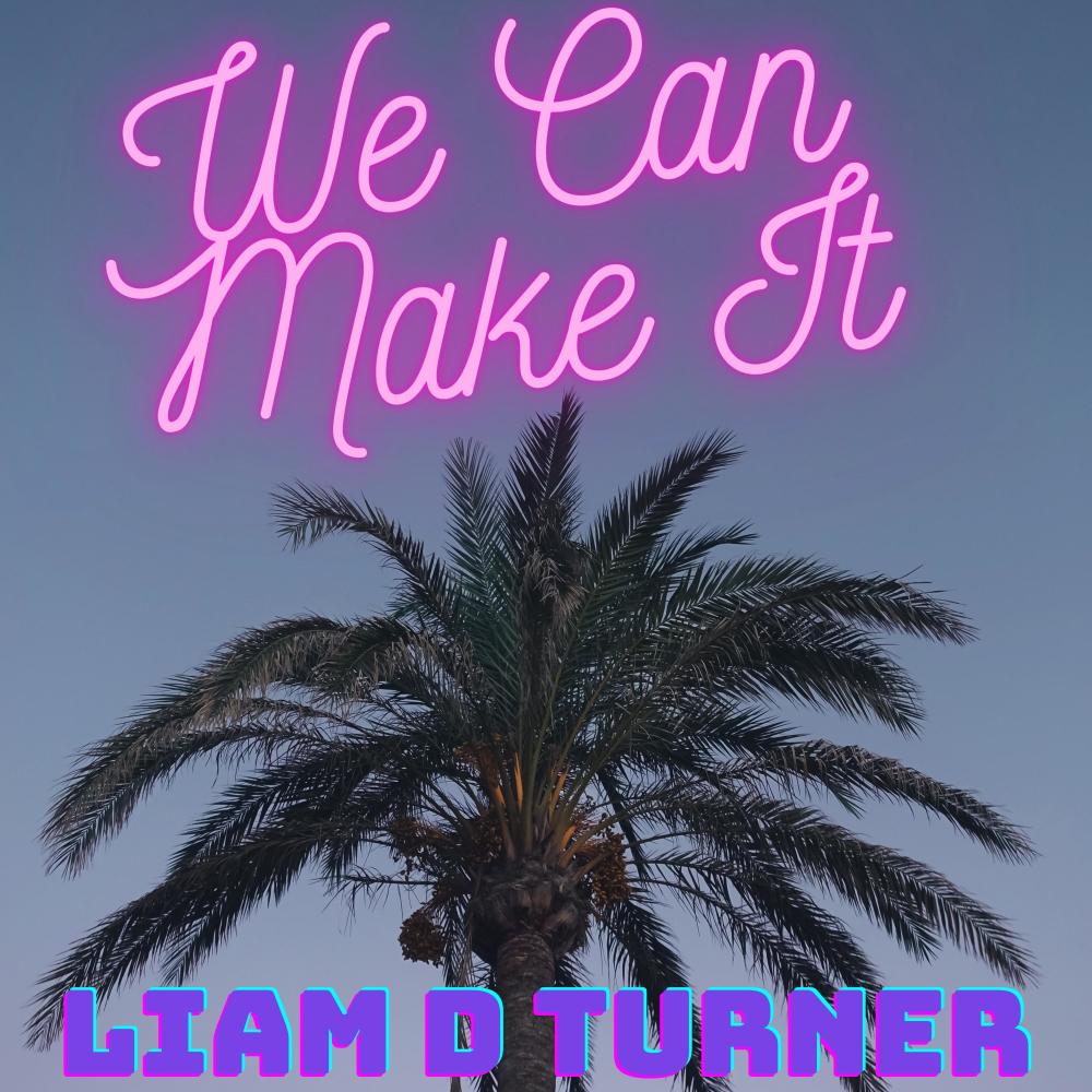 We Can Make It (feat. Grafeezy & BlckAdult) (Explicit)