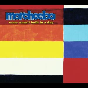ดาวน์โหลดและฟังเพลง Rome Wasn't Built in a Day พร้อมเนื้อเพลงจาก Morcheeba