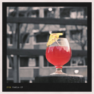 Dengarkan lagu Favela nyanyian 2Fox dengan lirik