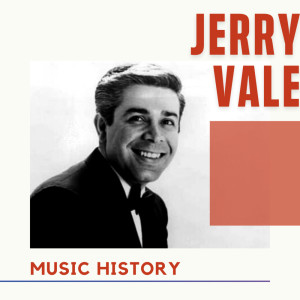 Jerry Vale - Music History