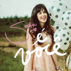 ดาวน์โหลดและฟังเพลง É Você พร้อมเนื้อเพลงจาก Sophia Abrahao