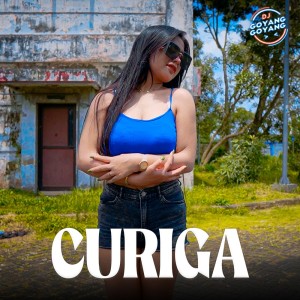DJ Goyang Goyang的專輯Curiga