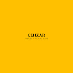 Cehzar的专辑Frente