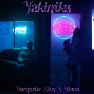 Album Yakiniku (Explicit) from Marquette King