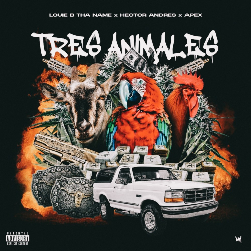 Tres Animales (Explicit)