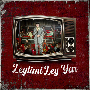 Listen to Leylimi Ley Yar song with lyrics from Kosif