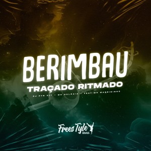 อัลบัม Berimbau Traçado Ritmado (Explicit) ศิลปิน DJ PTS 017