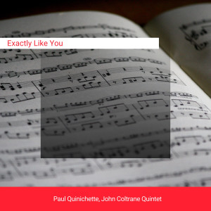 Album Exactly Like You from John Coltrane Quintet