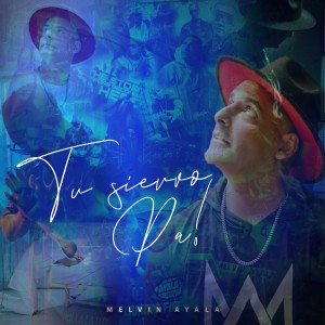 Melvin Ayala的專輯Tu Siervo Pa
