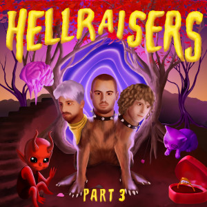 Cheat Codes的专辑HELLRAISERS, Part 3