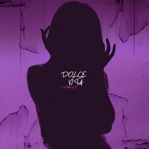 LONELY的專輯Dolce Vita