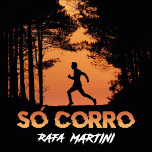 Rafa Martini的專輯Só Corro