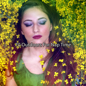 อัลบัม 70 Outdoors For Nap Time ศิลปิน Ocean Sounds Collection