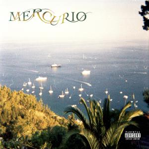 ดาวน์โหลดและฟังเพลง MERCURIO (Explicit) พร้อมเนื้อเพลงจาก Frank Winter