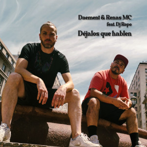ดาวน์โหลดและฟังเพลง Déjalos Que Hablen (Explicit) พร้อมเนื้อเพลงจาก Daement