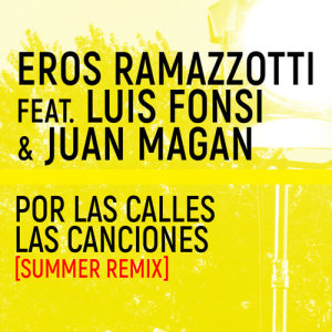 อัลบัม Por Las Calles Las Canciones ศิลปิน Eros Ramazzotti