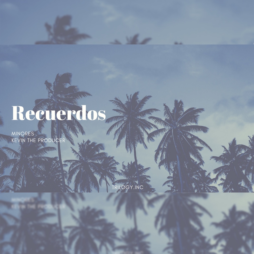 Recuerdos (Explicit)