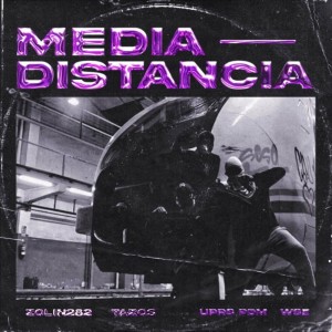 ดาวน์โหลดและฟังเพลง Media Distancia พร้อมเนื้อเพลงจาก Zolin 282