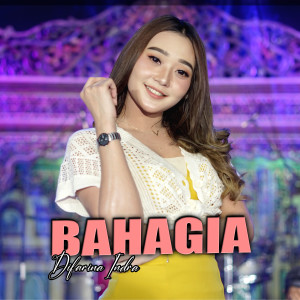 Dengarkan Bahagia lagu dari Difarina Indra dengan lirik
