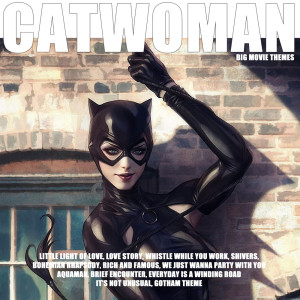 Big Movie Themes的专辑Catwoman