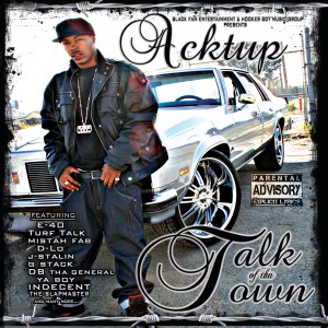 Acktup的專輯Talk of the Town (Explicit)