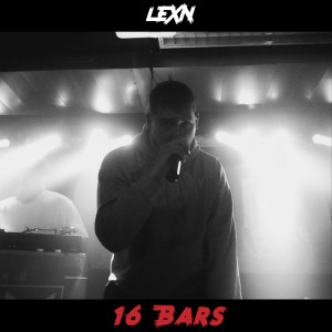 Listen to 16 Bars song with lyrics from LexN