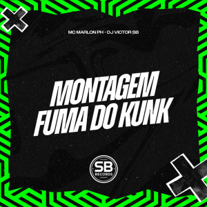 Dengarkan Montagem Fuma Do Kunk (Explicit) lagu dari DJ Victor SB dengan lirik